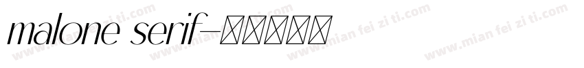malone serif字体转换